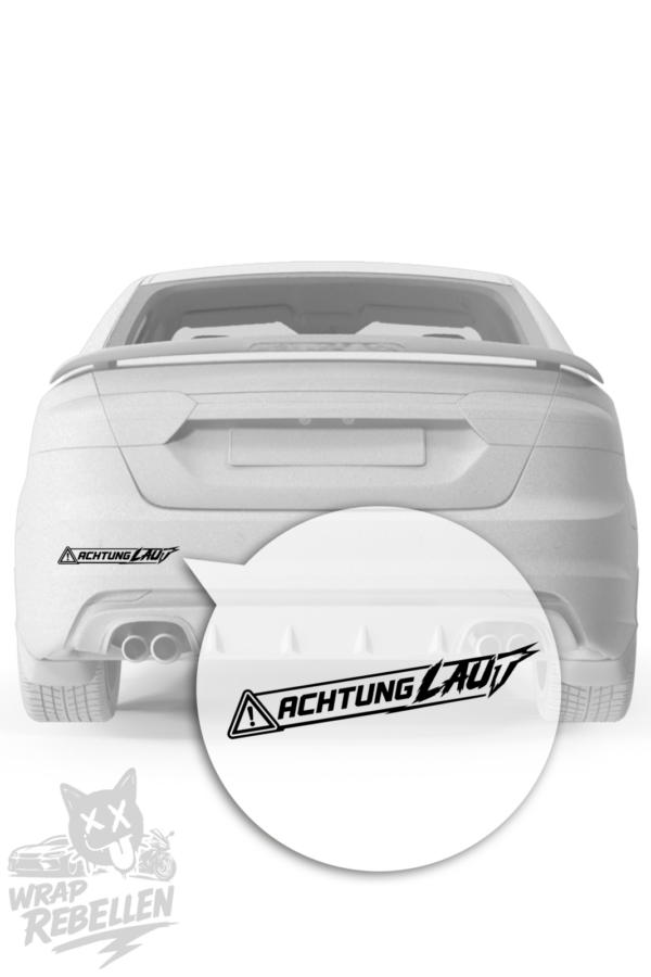 ACHTUNG LAUT – Statement Auto Sticker für Tuning & Szene