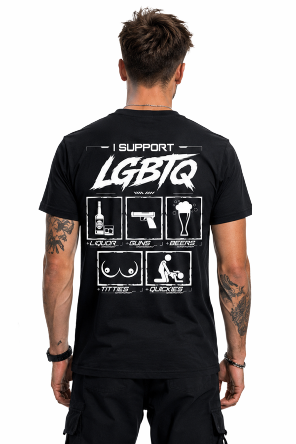 I Support LGBTQ Shirt – Fun Statement T-Shirt mit Humor